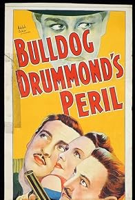 Primary photo for Bulldog Drummond's Peril