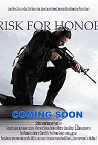 Primary photo for Risk for Honor