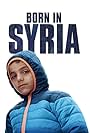 Born in Syria (2016)