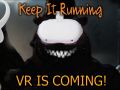 VR is coming!