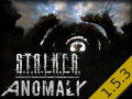 S.T.A.L.K.E.R. Anomaly Version 1.5.3 Release