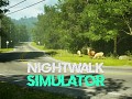 Nightwalk Simulator - Coming Soon