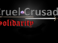 Cruel Crusade: Solidarity BETA