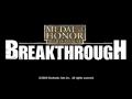 Medal of Honor: Allied Assault - Breakthrough