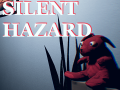 Silent Hazard