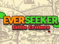 Everseeker: Little Critters