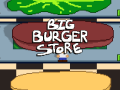 Big Burger Store