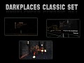 DarkPlaces Classic Set