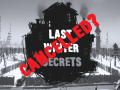 Last Winter Secrets (Cancelled?) UNFINISHED BUILD OUT!