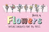 Bunch of Flowers Font