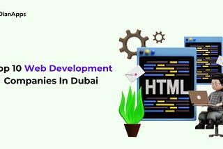 Top 10 Web Development Companies In Dubai