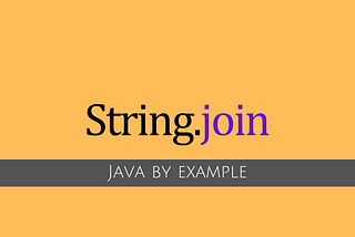 Java by Example: Using string.join