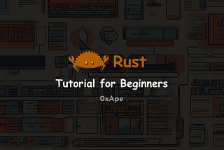 Rust Crash Course