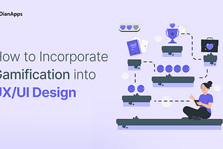 How to Incorporate Gamification into UX/UI Design