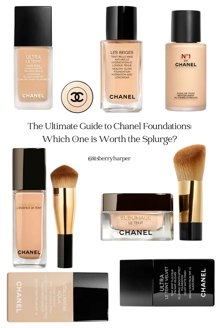 The Ultimate Guide to Chanel Foundations: Which One is Worth the Splurge?