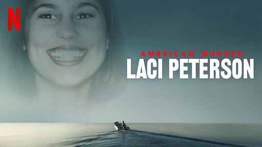 American Murder: Laci Peterson