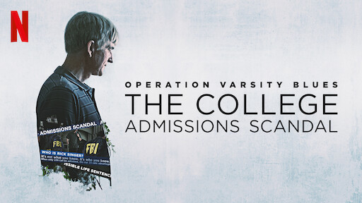 Operation Varsity Blues: The College Admissions Scandal