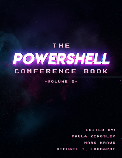 PowerShell Conference Book Volume 2