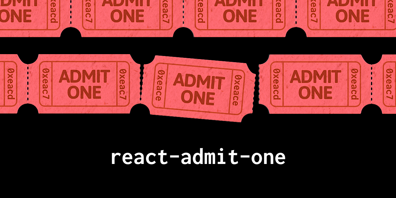 react-admit-one