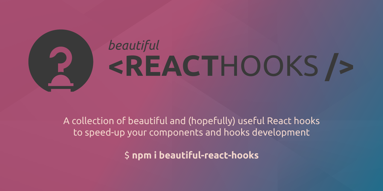 beautiful-react-hooks