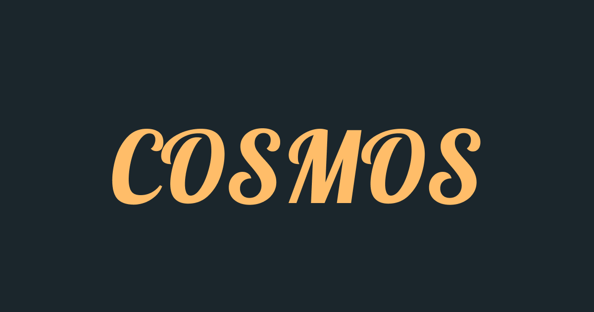 Cosmos