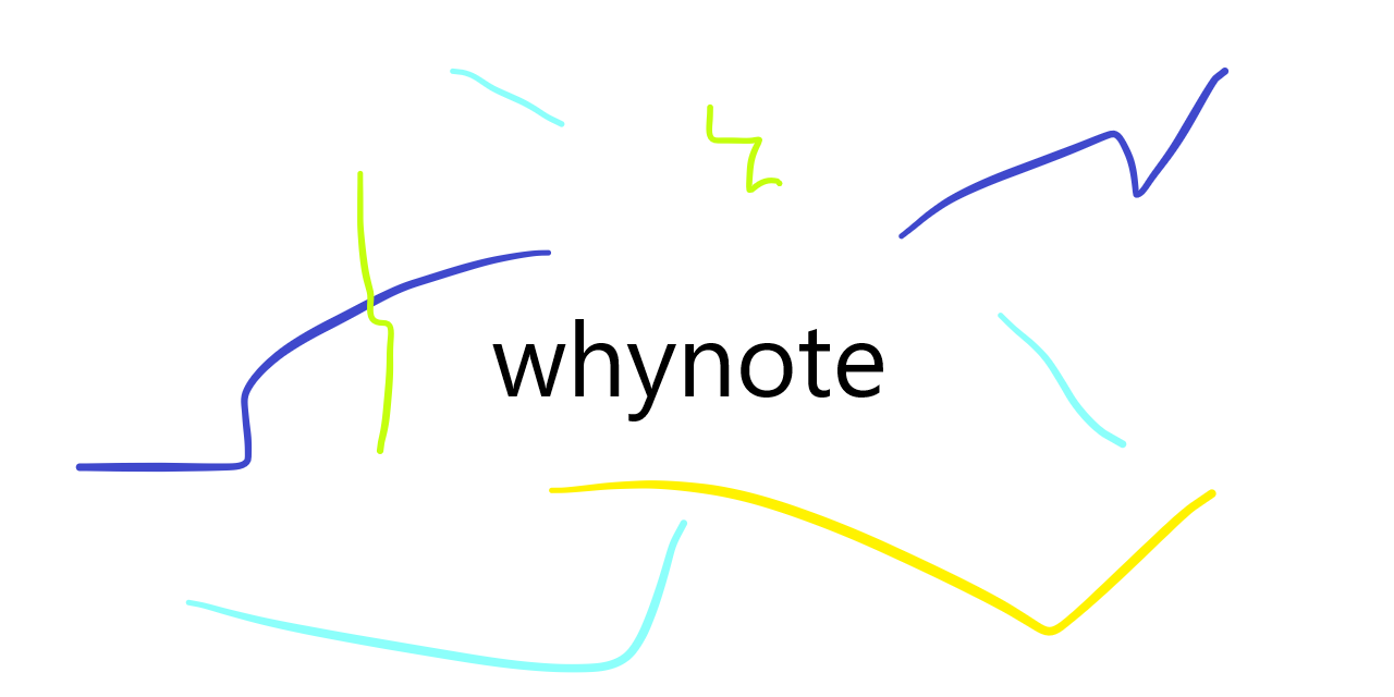 whynote