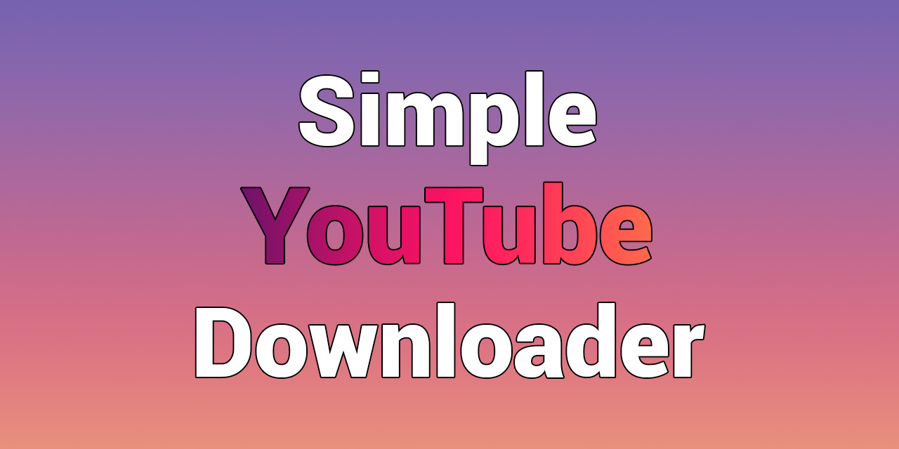 Simple-YouTube-Downloader