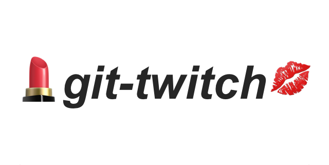 git-twitch