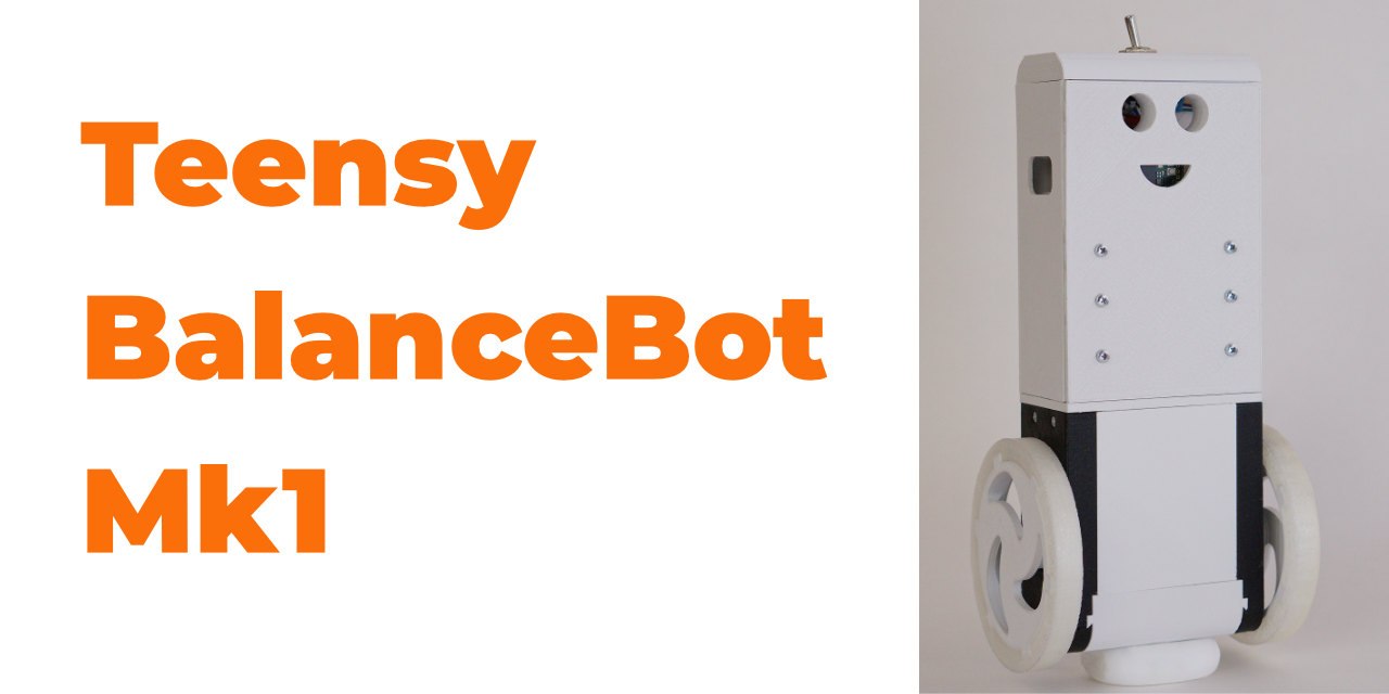 Teensy-Balance-Bot-Mk_1