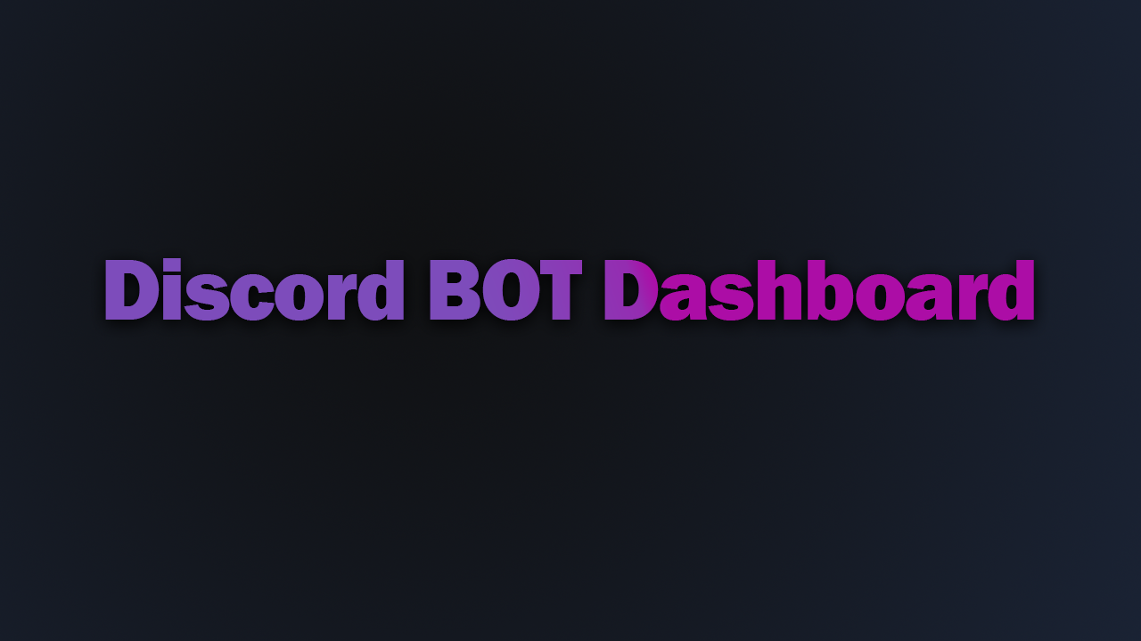 Discord-BOT-Dashboard