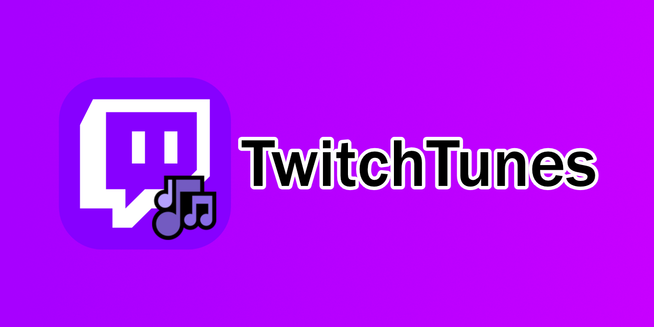 TwitchTunes