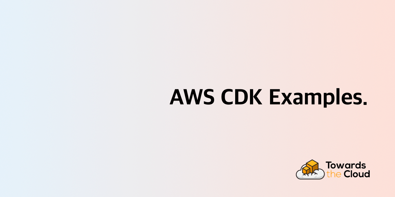 aws-cdk-examples