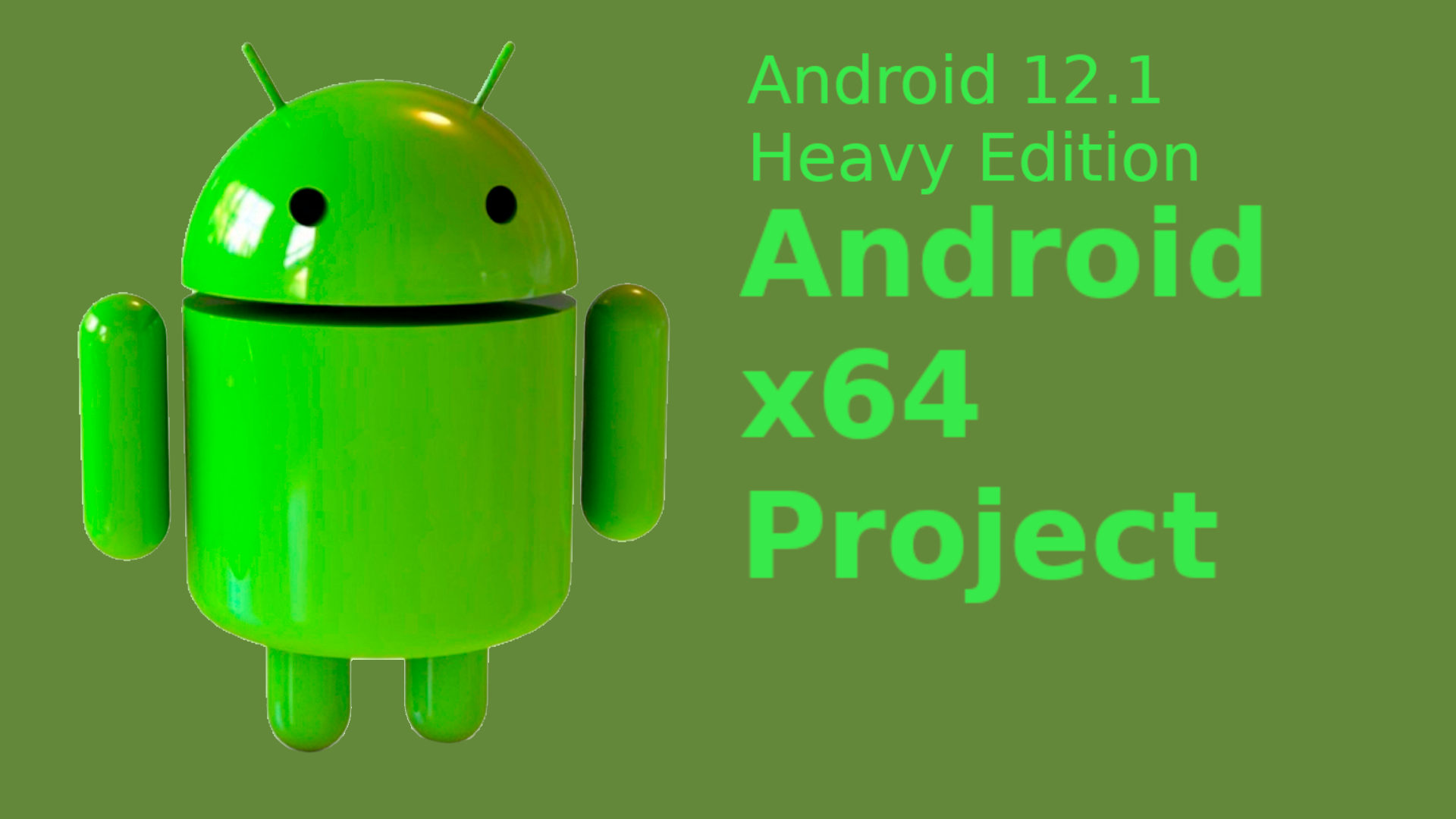 Android-x64_Android12.1_Heavy_Edition