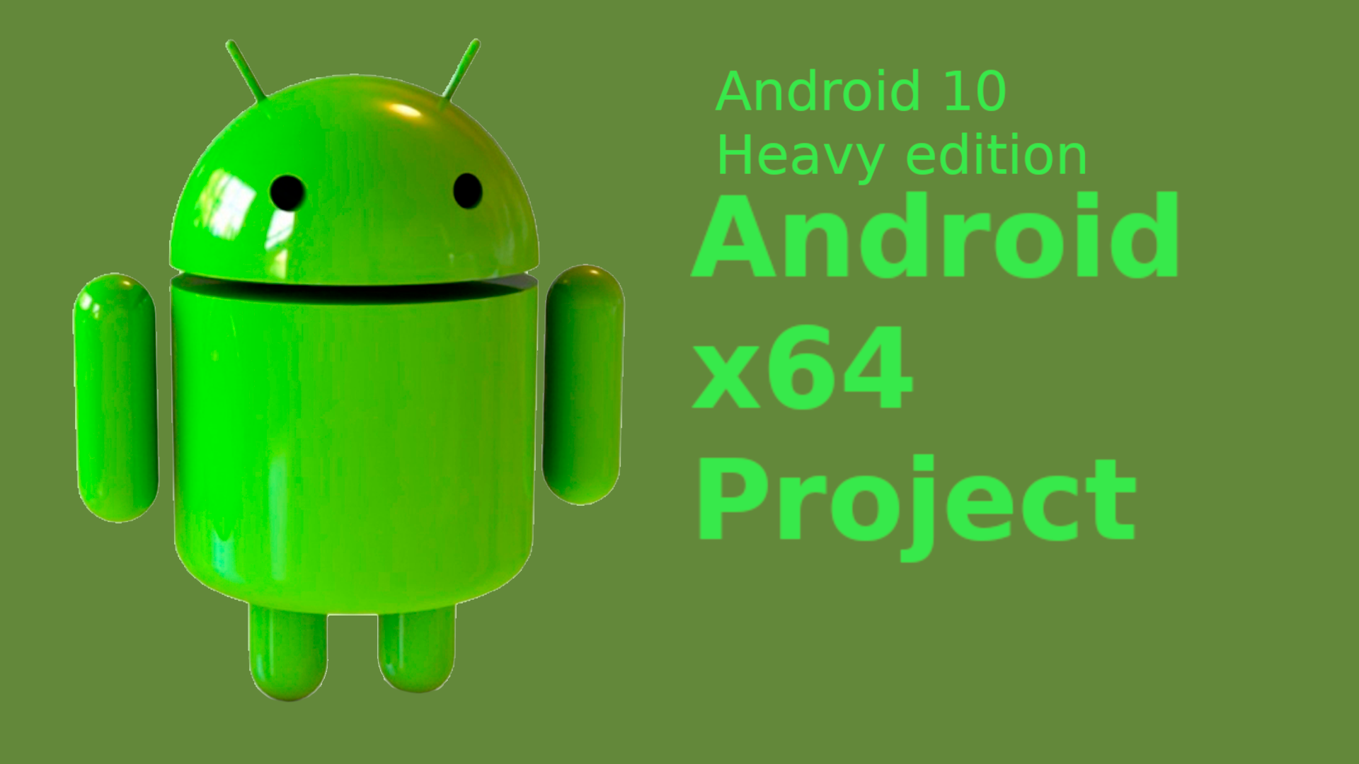 Android-x64_Android10_Heavy_Edition