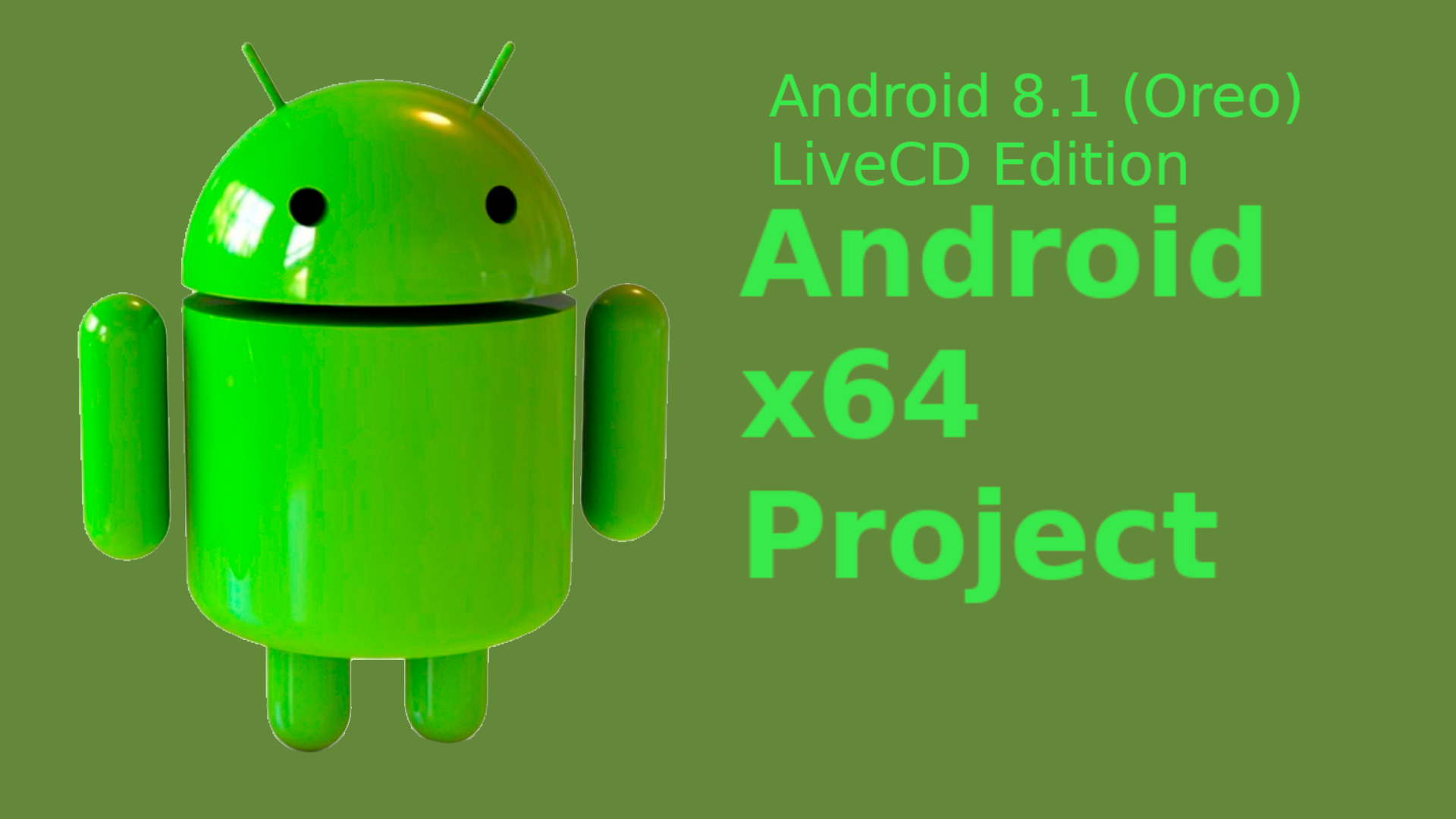 Android-x64_Android8.1_LiveCD_Edition