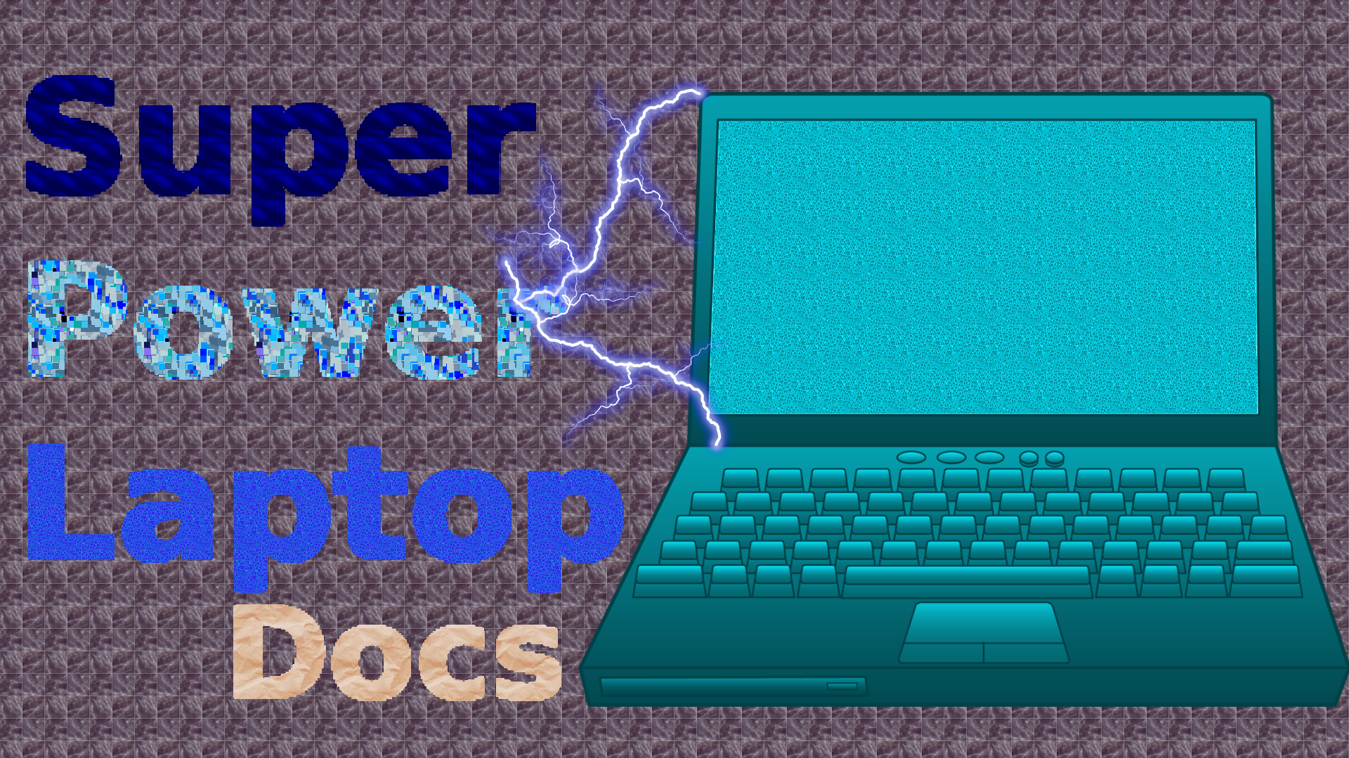 SuperPowerLaptops_Docs