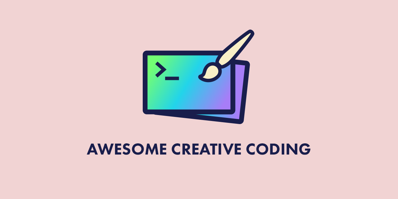 awesome-creative-coding