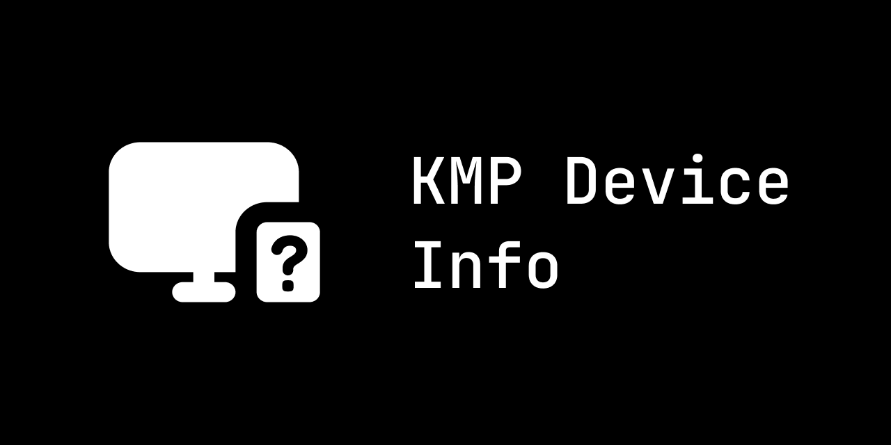 kmp-device-info