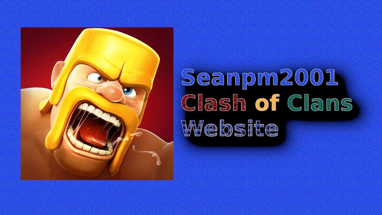 SeansLifeArchive_Images_Clash-of-Clans_Website