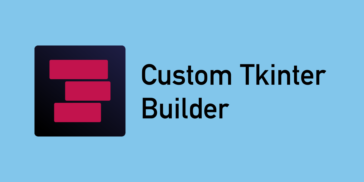 CustomTkinterBuilder