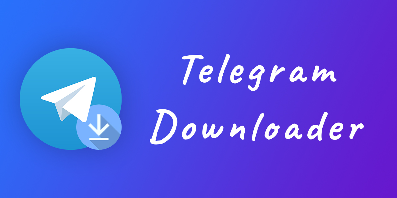 Telegram-Downloader