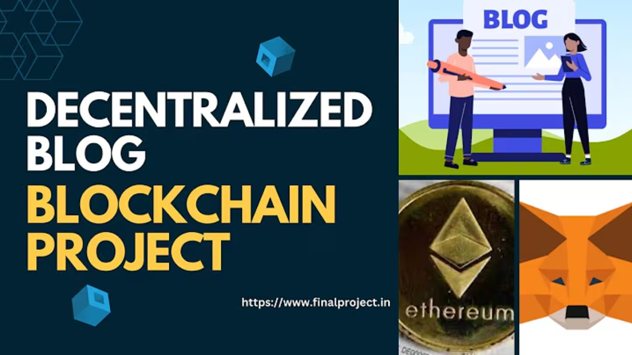 Decentralized-Blog-Blockchain-Project