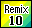 Remix 10