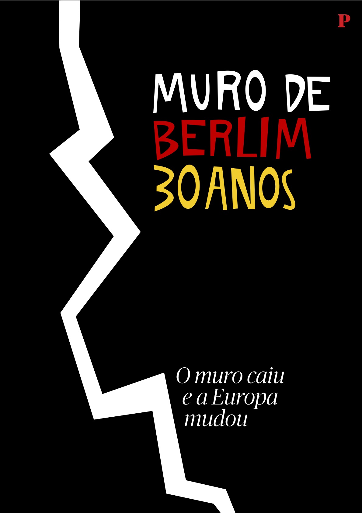 Muro de Berlim, 30 Anos