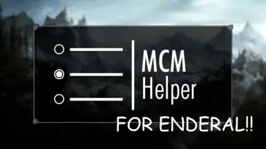 MCM Helper for Enderal