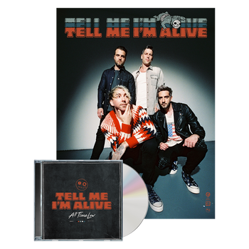 Tell Me I’m Alive CD & Poster