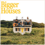 Bigger Houses Digital Album Bundle