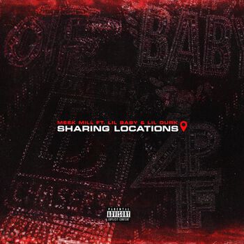 “Sharing Locations” feat. Lil Baby & Lil Durk (Clean)