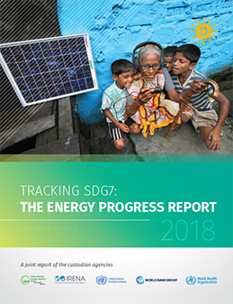 2018 SDG7 Tracking: The Energy Progress Report