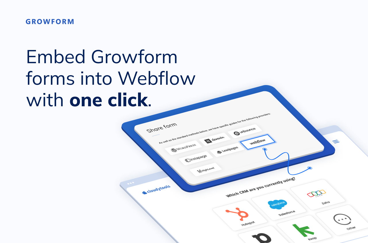 Embed Growform forms into Webflow with one click.